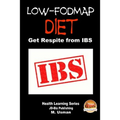 Low-FODMAP Diet - Get Respite from IBS