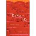 Rockville Pike: A Suburban Comedy of Manners