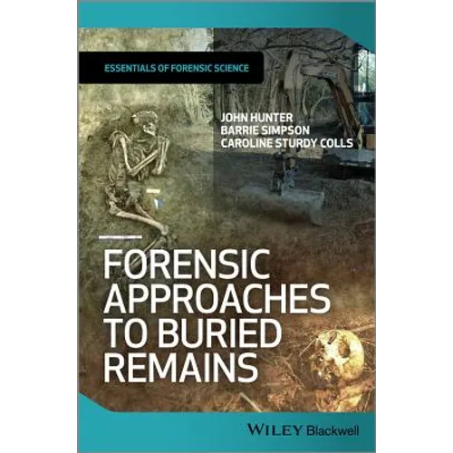 Forensic Approaches to Buried Remains