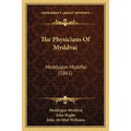 The Physicians Of Myddvai: Meddygon Myddfai (1861)