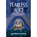 Fearless Alice: The Battle with The Night Monster: Kids Books Ages 6-8