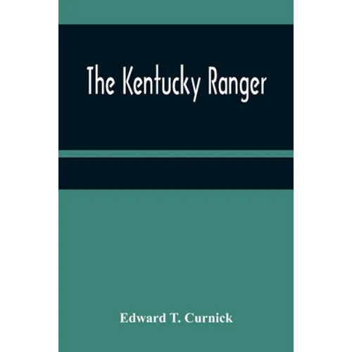 The Kentucky Ranger