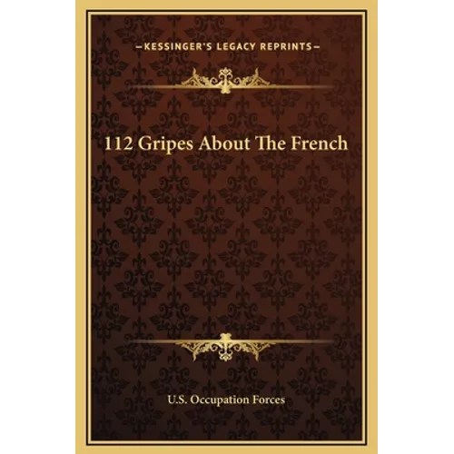 112 Gripes About The French
