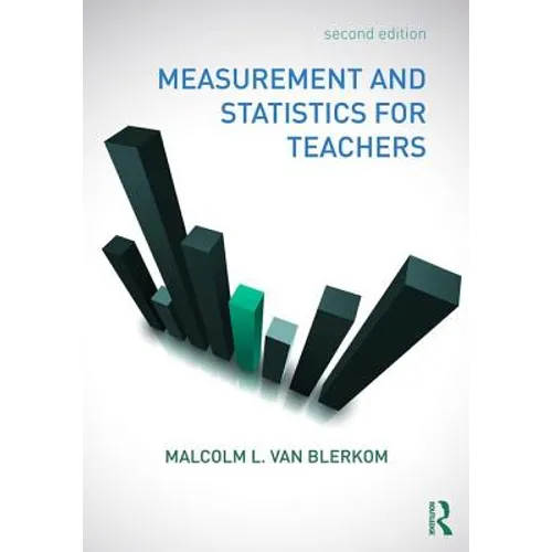 Measurement and Statistics for Teachers