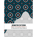 Geometric Patterns - Adult Coloring Book Vol. 5