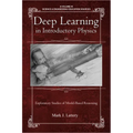 Deep Learning in Introductory Physics: Exploratory Studies of Model Based Reasoning