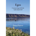 Egos: Connecting with the Individual Self