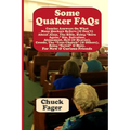 Some Quaker FAQs, For New & Curious Friends