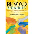 Beyond Accessibility: Toward Full Inclusion of People with Disabilities in Faith Communities