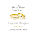 By the Power vested in me..: A Guide for Wedding Celebrants/Officiants