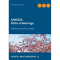 Karezza: Ethics of Marriage