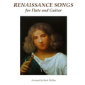 Renaissance Songs for Flute and Guitar