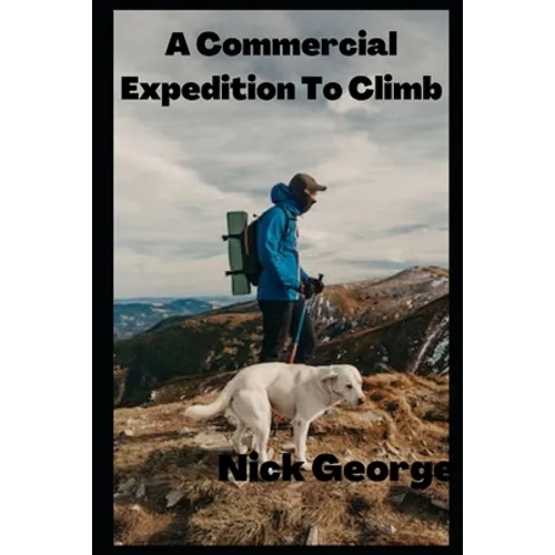 A Commercial Expedition To Climb