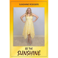 Be The Sunshine