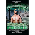Resurrection Of A Dying Breed