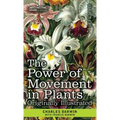 The Power of Movement in Plants: Originally Illustrated