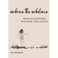 embrace the imbalance