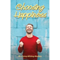 Choosing Happiness