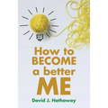 How to Become a Better Me