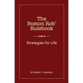 The Boston Rob Rulebook: Strategies for Life