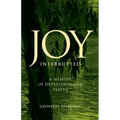 Joy Interrupted