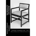 Wormley Dunbar: Edward J Wormley. 1905-1997. Design Director of Dunbar Furniture