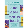 And Now You're Back