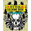 Epic Day Of The Dead Adult Coloring Book