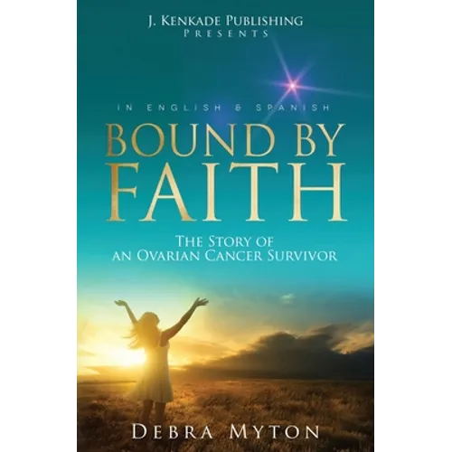 Bound by Faith