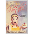 Tart Vs. Shortcake: A Romantic Comedy