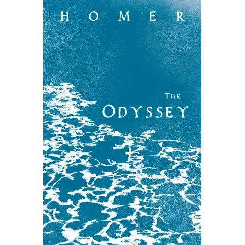 The Odyssey: Homer's Greek Epic with Selected Writings