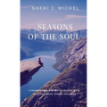 Seasons of the Soul: A Mesmerizing and Poetic Battle with Post Traumatic Stress Disorder