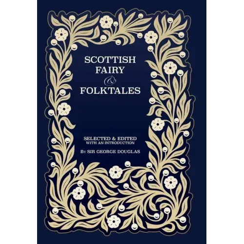 Scottish Fairy and Folk Tales