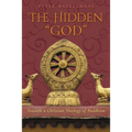 The Hidden "God": Towards a Christian Theology of Buddhism