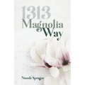 1313 Magnolia Way