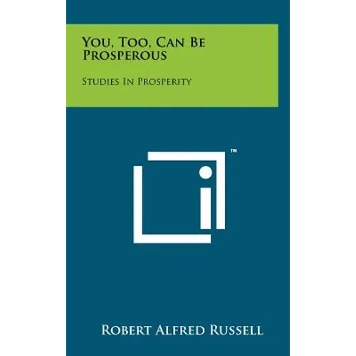 You, Too, Can Be Prosperous: Studies in Prosperity
