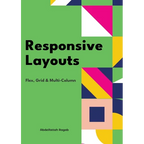 Responsive Layouts: Flex, Grid & Multi-Column - Paperback