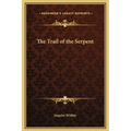 The Trail of the Serpent