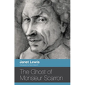 The Ghost of Monsieur Scarron