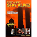 Stay Alert, Stay Alive