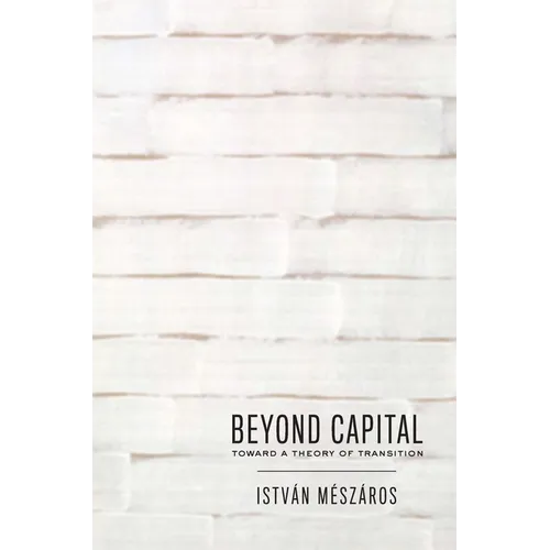 Beyond Capital: Toward a Theory of Transition