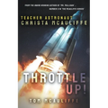 Throttle Up! Teacher Astronaut Christa McAuliffe