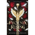 Phoenix Rising - Hardcover