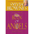 Sylvia Browne's Book of Angels
