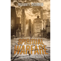 Spiritual Warfare: As the Days of Noah