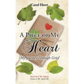 A Piece of My Heart: My Journey Through Grief
