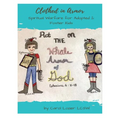 Clothed In Armor: Spiritual Warfare for Adopted & Foster Kids