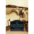 Lakes Region of New Hampshire, Volume 2
