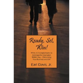 Ready, Set, Win! 99 Be-A-Championtudes to Develop the Champion Within You - Enhancing Your Business and Life
