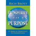 Prosperity Has a Purpose: 27 Biblical Principles to Understand